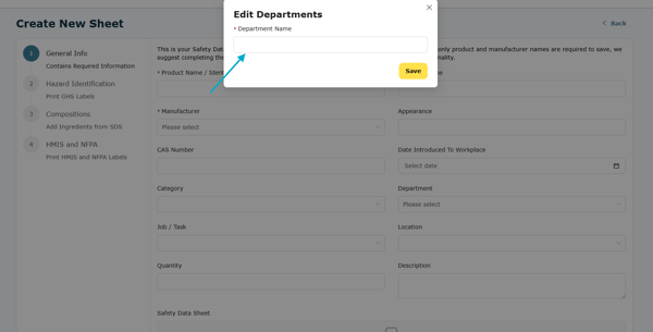 Fill out the Safety Data Sheet input form starting with General Info. 
If you are adding an SDS for a new department, you will need to select Add New Department and enter the department name. (After a department has been added, it will appear in drop-down menus in the future.)